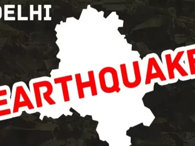 Earthquake in Delhi-NCR: Late night tremors