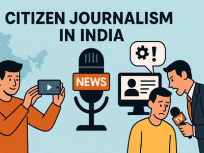 Citizen Journalism in India | Fake Reporters in India 2025