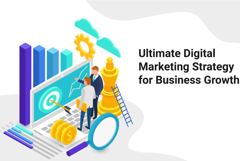 Digital Marketing Strategies to Grow Your Business